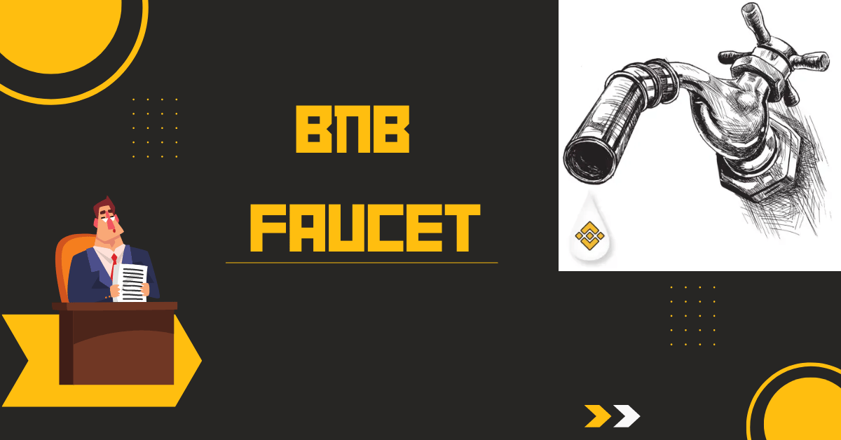 BNB Faucets for Gas Fees