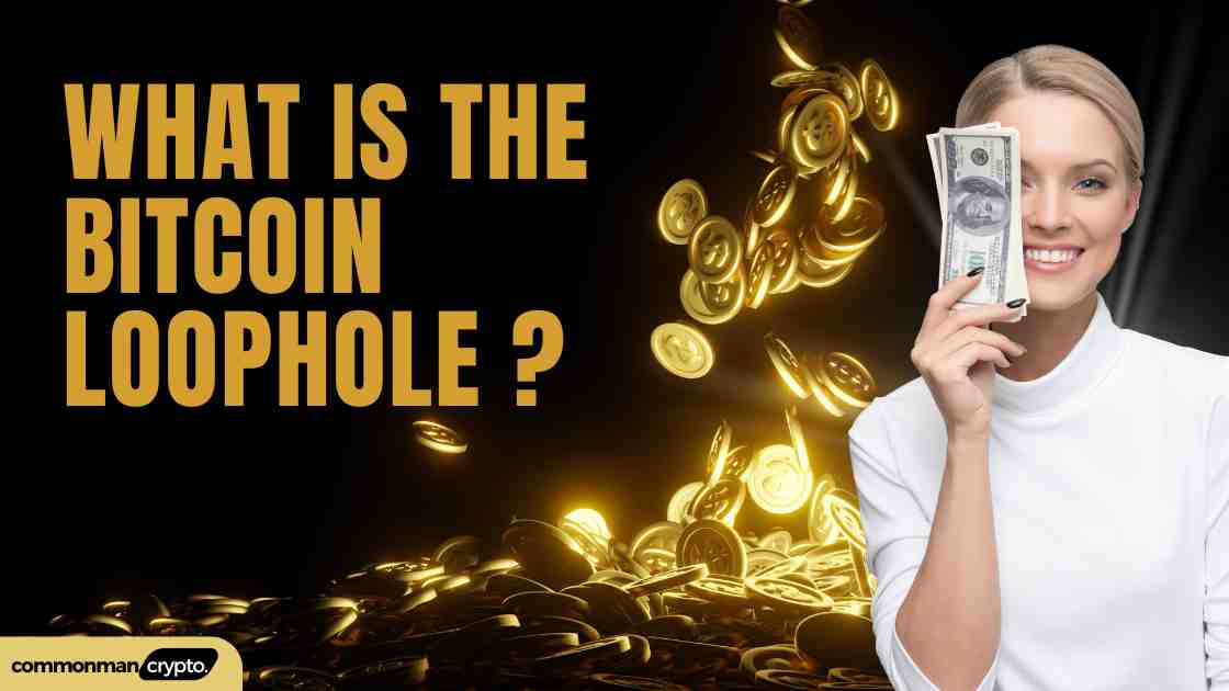 What is the Bitcoin-Loophole