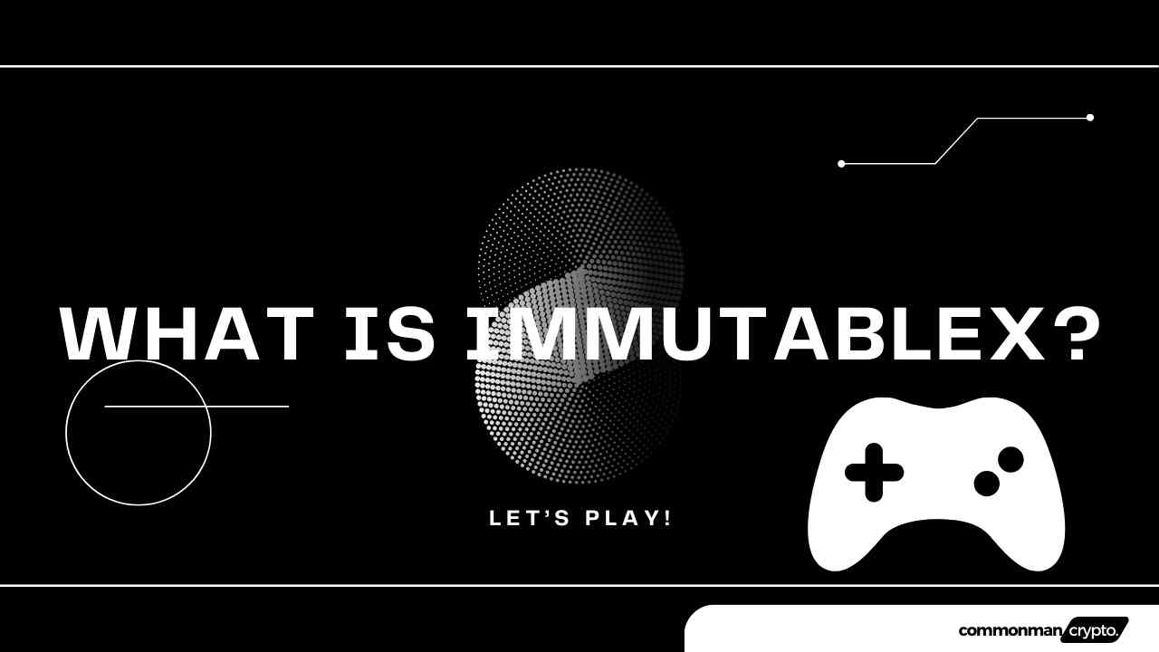 what is ImmutableX