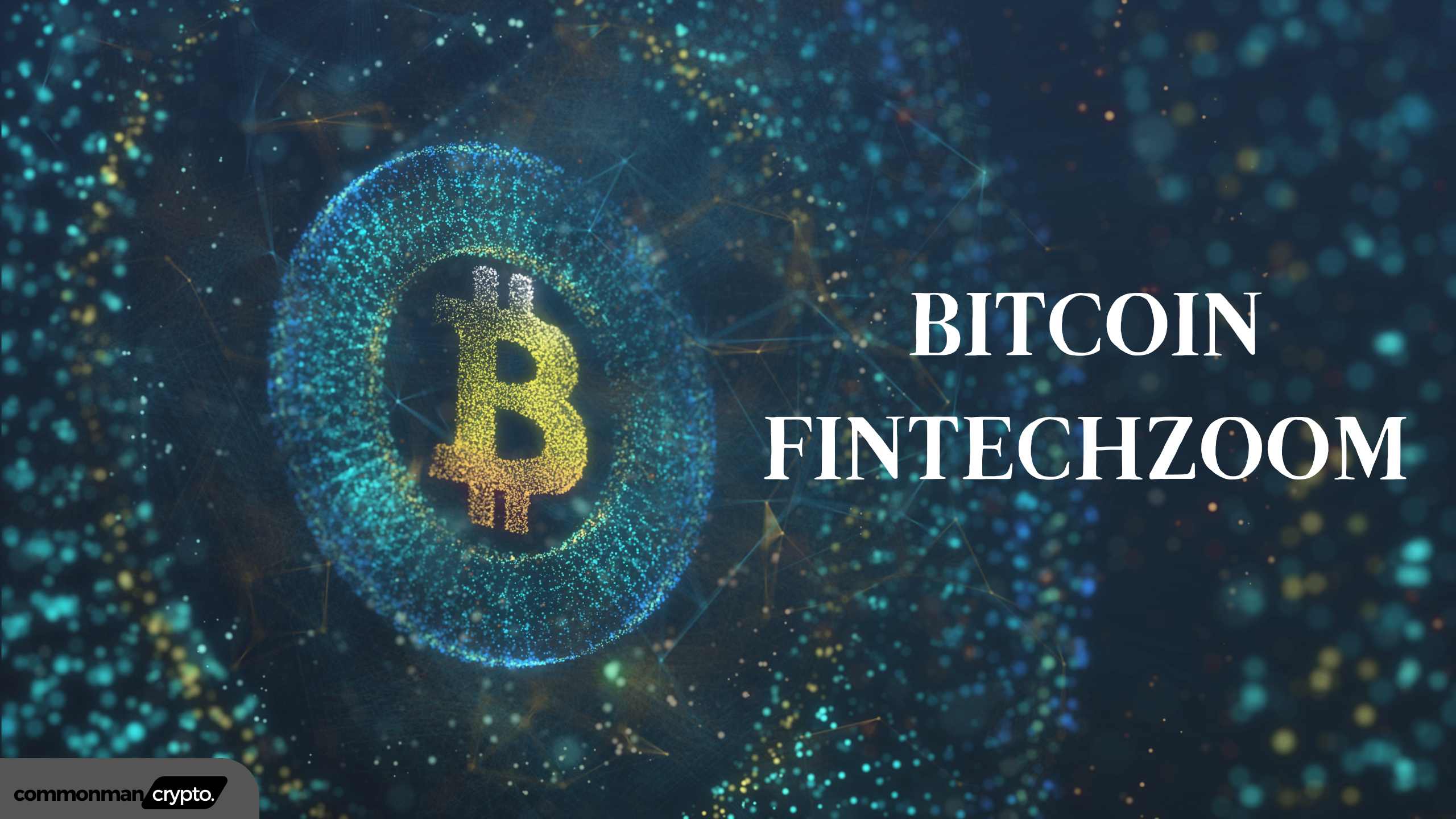 Bitcoin Fintechzoom