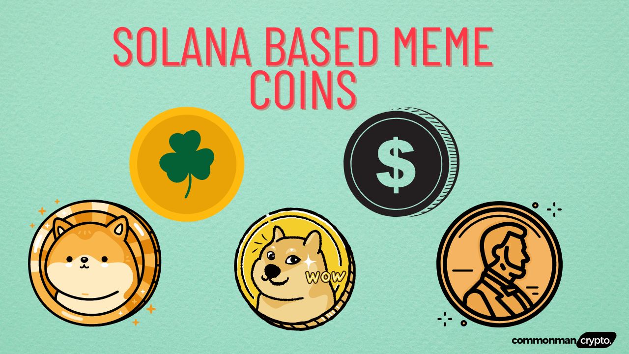 Solana Based Meme Coins
