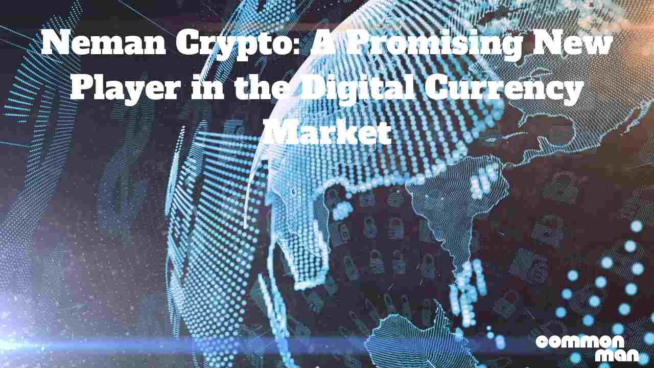 Neman Crypto